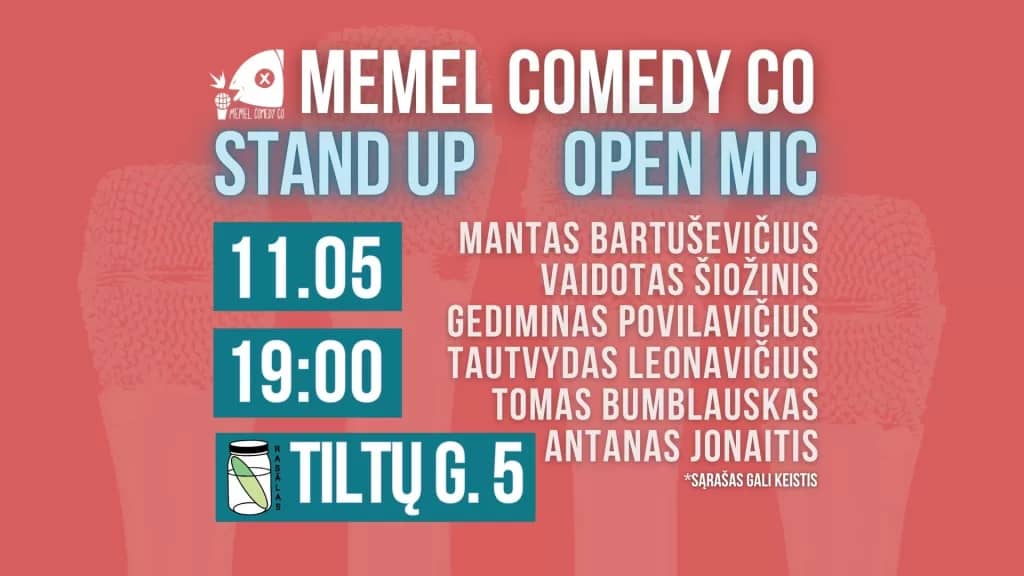 Huumoriüritus „STAND UP Open Mic – Memel Comedy Co”