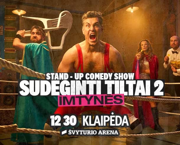 Stand-up komöödia show „Põletatud sillad 2: maadlus“