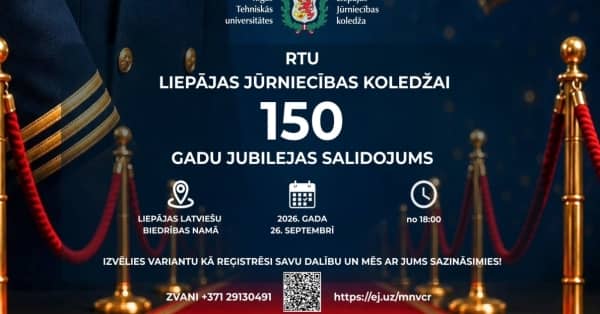 RTU Liepāja Merenduskolledži 150. juubeli kokkutulek
