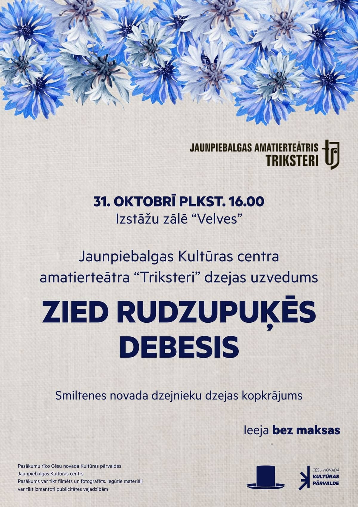 Harrastusteatri "Triksteri" luuleetendus "Zied rudzupuķēs debesis"