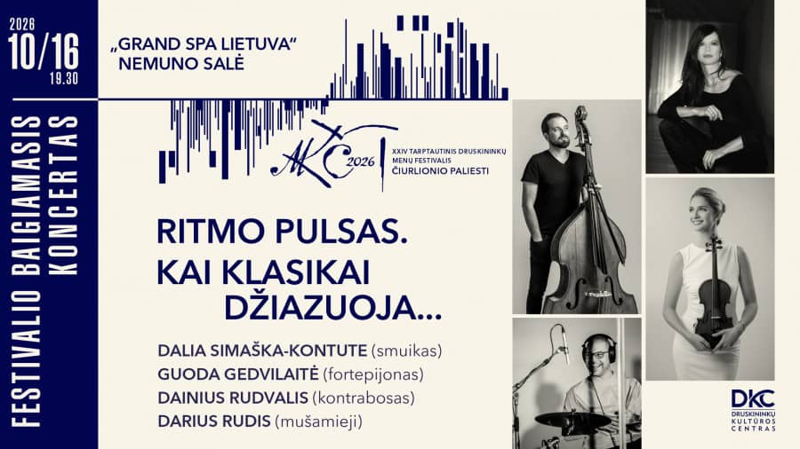Festivali "Čiurlionio paliesti" lõppkontsert "Rütmi pulss. Kui klassika džässib..."
