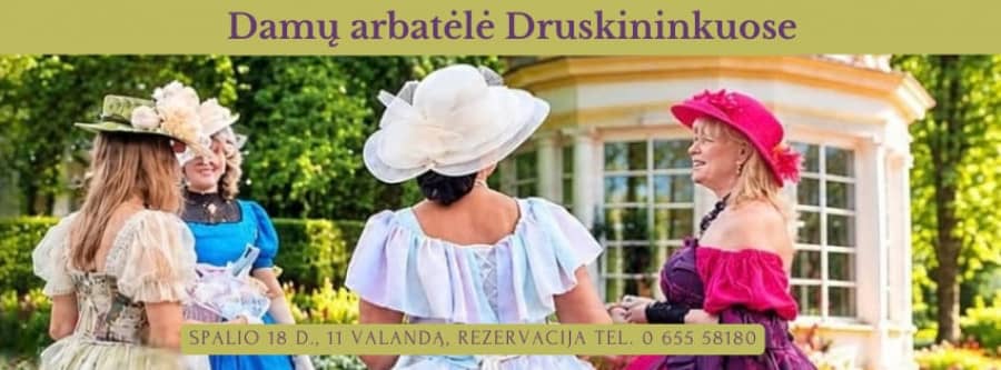 Daamide teeõhtu Druskininkais