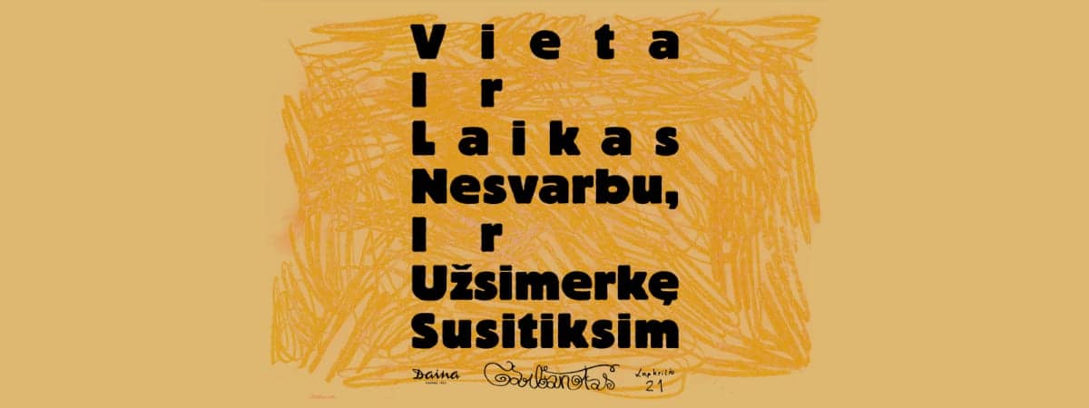 Garbanotas | Koht ja aeg ei loe ning suletud silmadega saame kokku