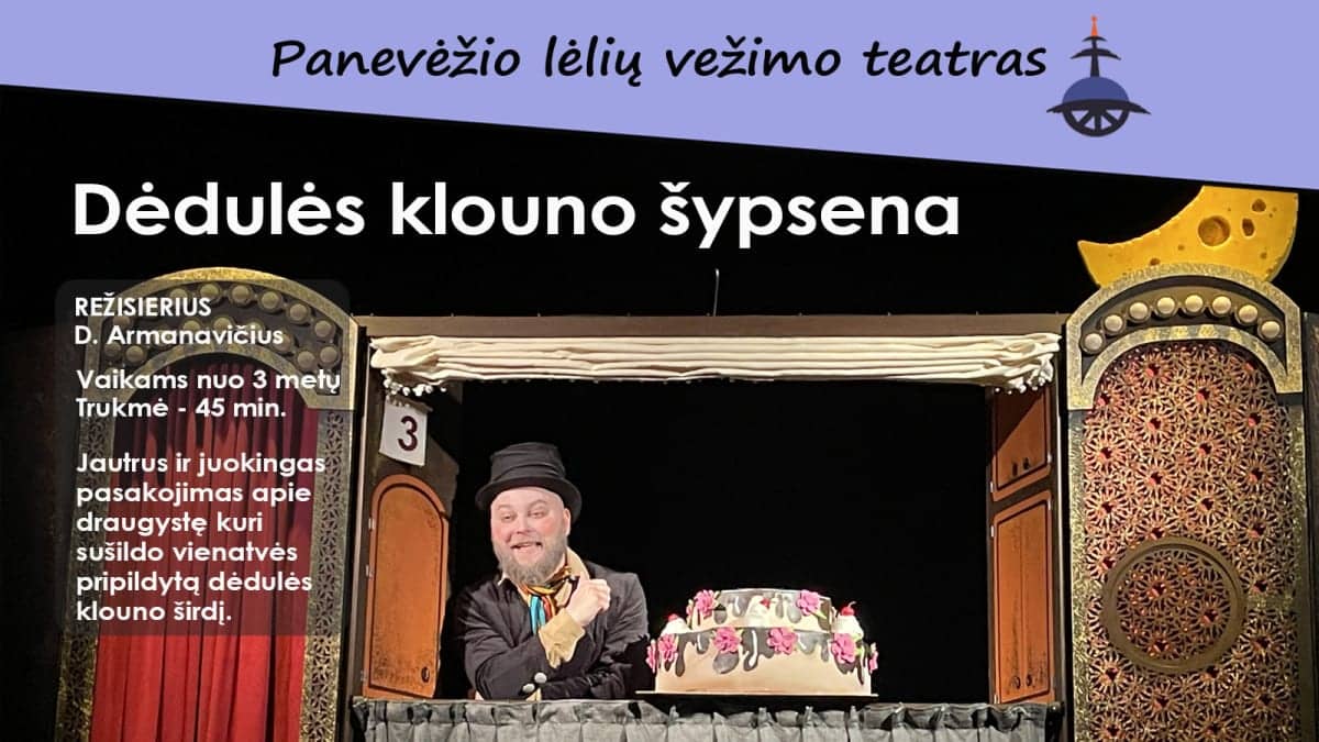 „DĖDULĖS KLOUNO ŠYPSENA“
