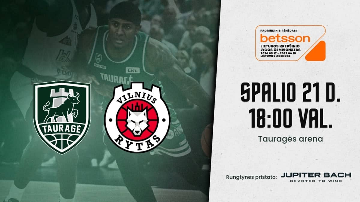LKL mäng: Tauragė „Tauragė“ – Vilniuse „Rytas“