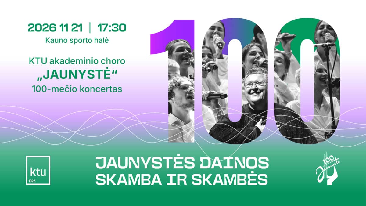 KTU akadeemilise koori „Jaunystė“ 100. juubelikontsert „Nooruse laulud – kõlavad ja kõlavad“