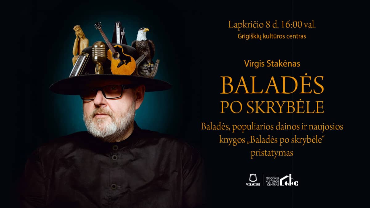 Virgis Stakėnas „Balladid mütsi all“