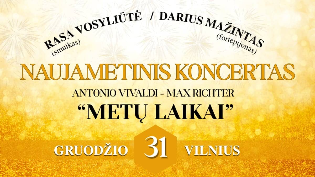 ANTONIO VIVALDI / MAX RICHTER „AASTAAJAD“ / Rasa Vosyliūtė (viiul) ja Darius Mažintas (klaver)
