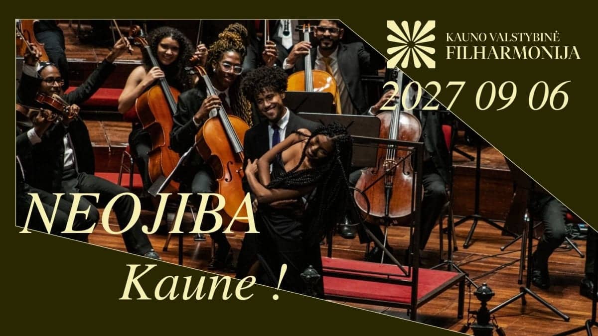 “NEOJIBA” KAUNASES!