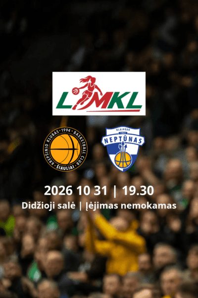 LMKL: Šiauliai-Vilmers – Neptūnas-Victoria