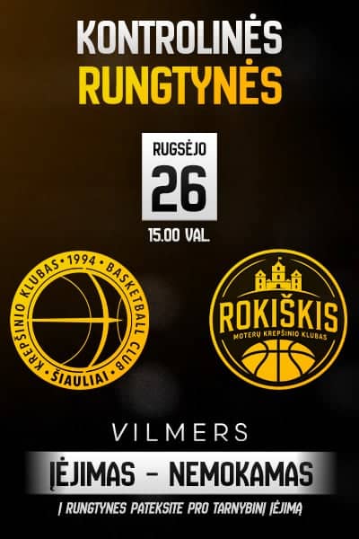 Kontrolinės rungtynės: Šiauliai-Vilmers – Rokiškis
