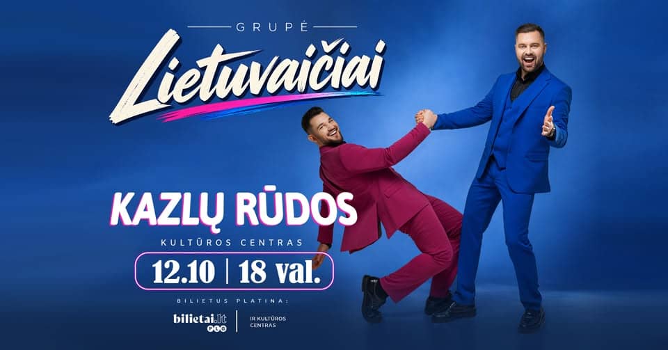 Bänd LIETUVAIČIAI Kazlų Rūdas