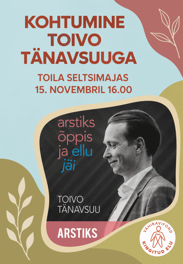 Kohtumine Toivo Tänavsuuga