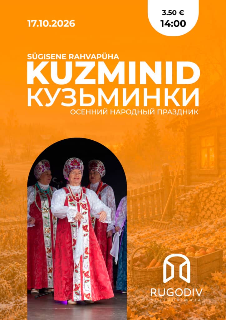 Sügisene rahvapidustus „Kuzminid“