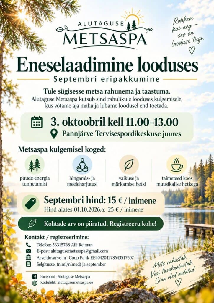 MetsaSPA eneselaadimine looduses