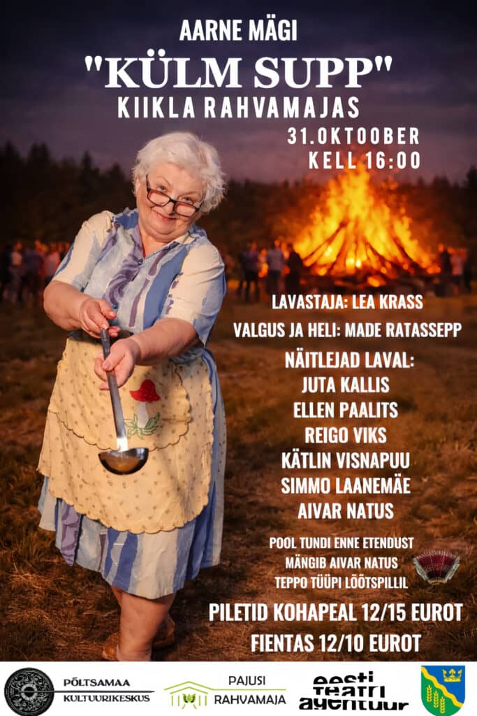 Pajusi teatri etendus “Külm supp”