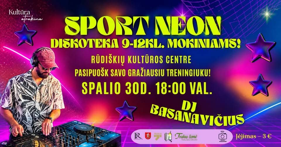 SPORT NEON – diskoteek Rūdiškių kultuurikeskuses
