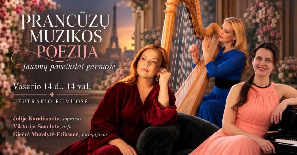 Prantsuse muusika luule — kontsert Užutrakises