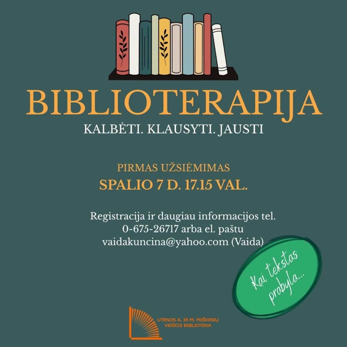 BIBLIOTERAAPIA. Rääkida. Kuulata. Tunda | Esimene tund