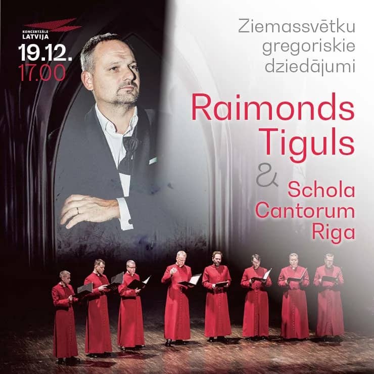 Jõululik gregoriaani laulud. Raimonds Tiguls & “Schola Cantorum Riga”