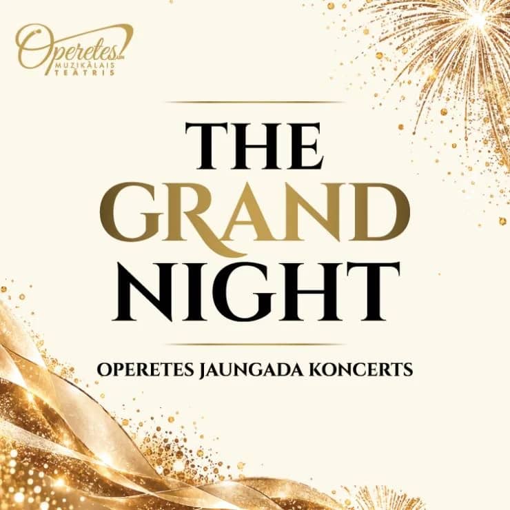 Opereti uusaasta "THE GRAND NIGHT"